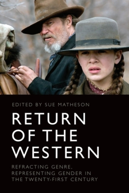 Return Of The Western Refracting Genre, Representing Gender
