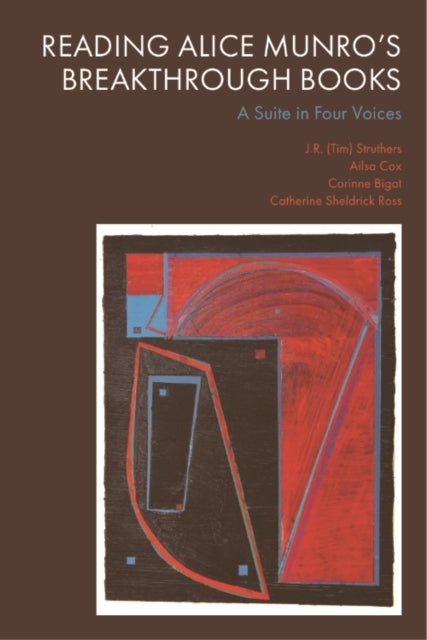 Reading Alice Munro's Breakthrough Books A Suite In Four Voi