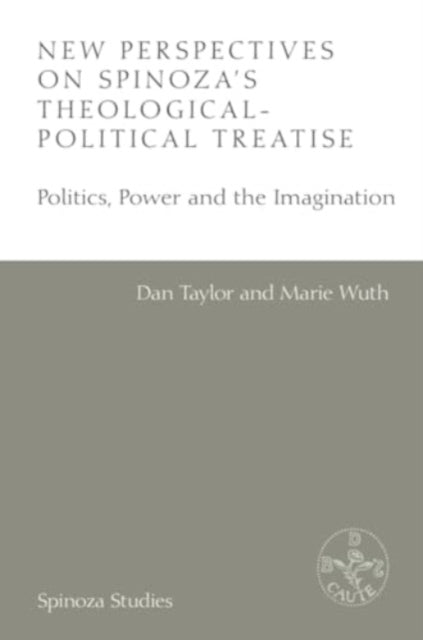 New Perspectives On Spinoza'S Theological-Political Treatise