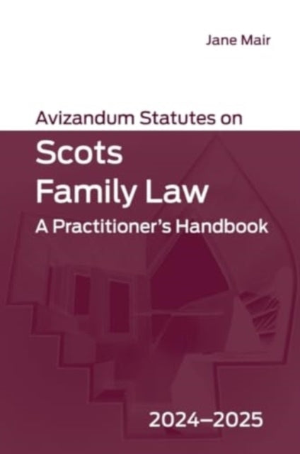 Avizandum Statutes On Scots Family Law A Practitioner's Hand