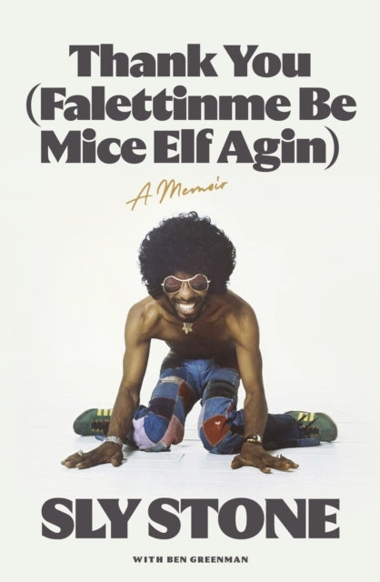 Thank You Falettinme Be Mice Elf Agin The Sunday Times Music