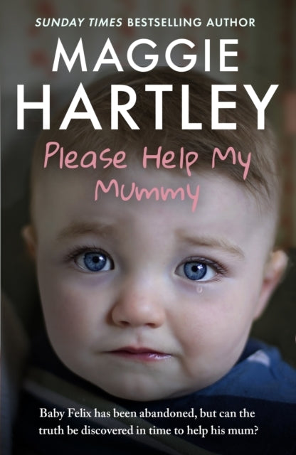 Please Help My Mummy Baby Felix Has Been Abandoned, But Can