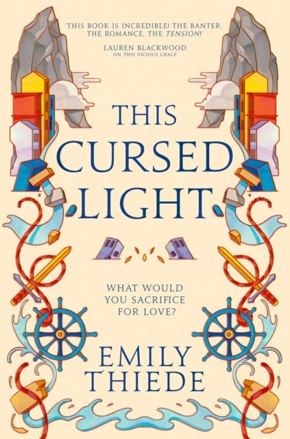 This Cursed Light The Epic Romantic Fantasy Sequel To This V