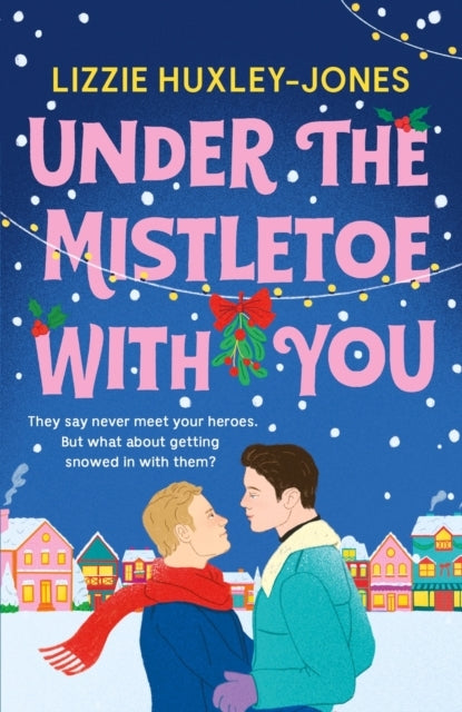 Under the Mistletoe With You