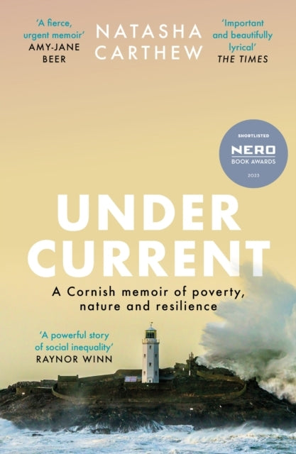 Undercurrent A Cornish Memoir of Poverty and Resilience, Sho