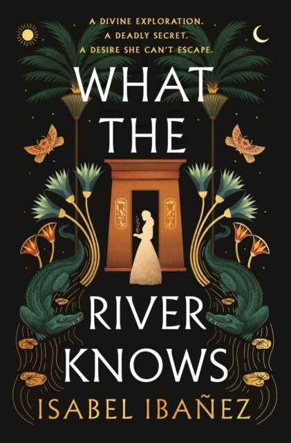 What The River Knows The Addictive and Endlessly Romantic Hi