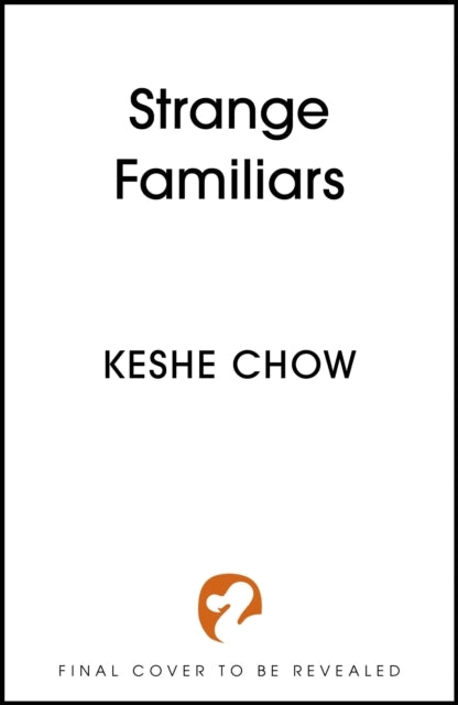 Strange Familiars