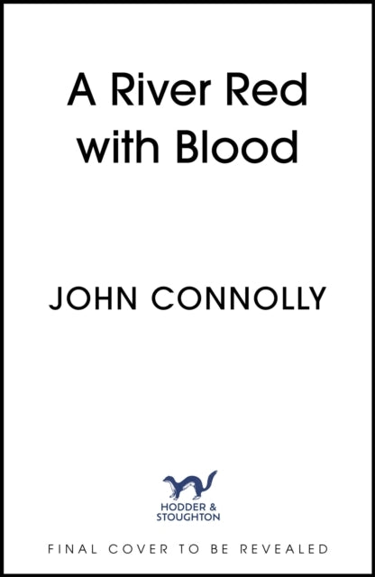 A River Red with Blood