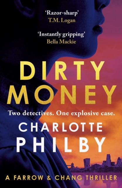 Dirty Money A Farrow & Chang Thriller