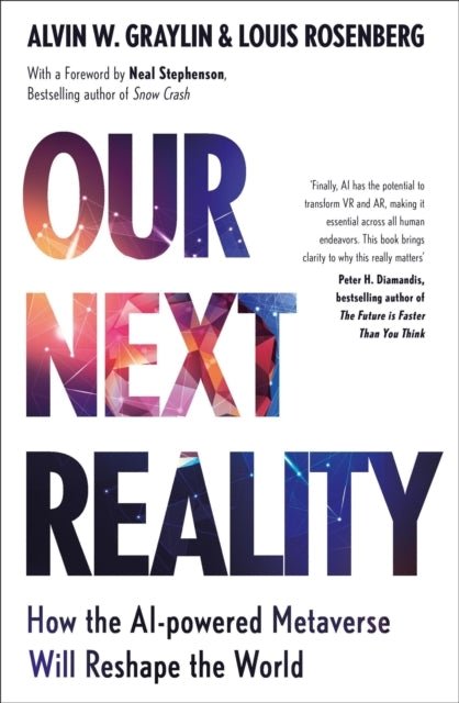 Our Next Reality How The Ai-Powered Metaverse Will Reshape T