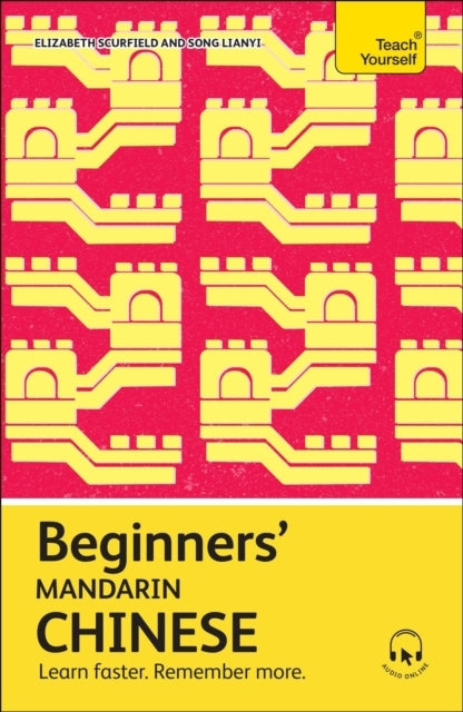 Beginners' Mandarin Chinese Learn Faster. Remember More.