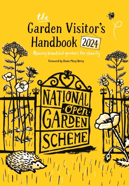 The Garden Visitor's Handbook 2024 Opening Beautiful Gardens