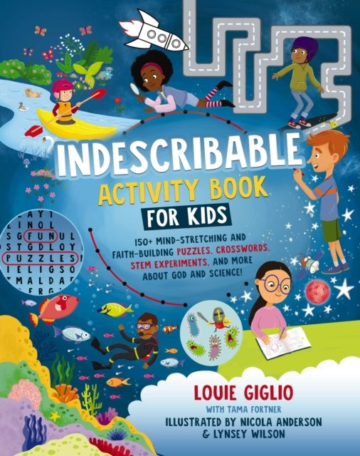 Indescribable Activity Book For Kids 150+ Mind-Stretching An