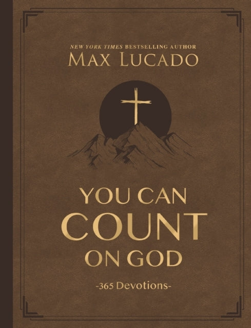 You Can Count On God, Large Text Leathersoft 365 Devotions