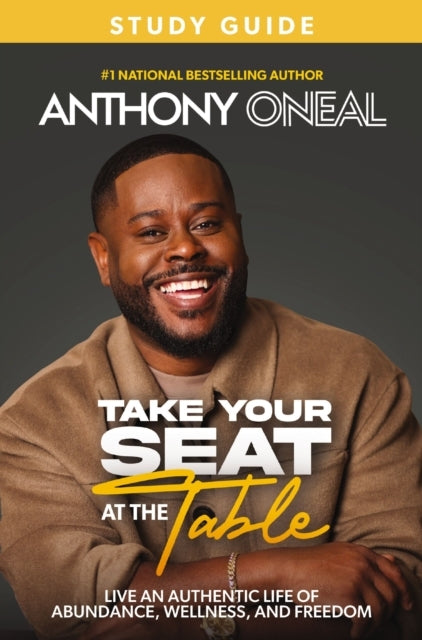Take Your Seat At The Table Study Guide