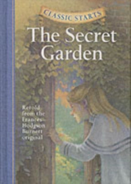 Classic Starts R: The Secret Garden