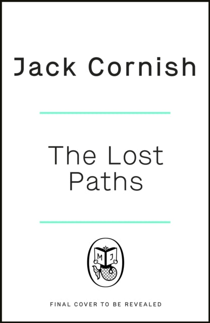 The Lost Paths
