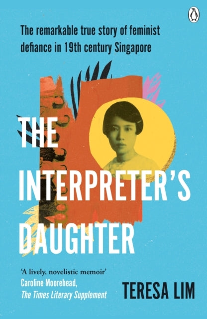 The Interpreter'S Daughter A Remarkable True Story Of Femini
