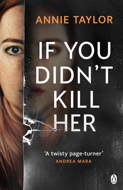 If You Didn’T Kill Her