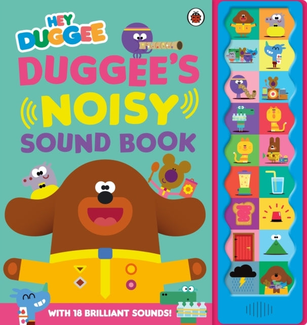 Hey Duggee Duggee's Noisy Sound Book
