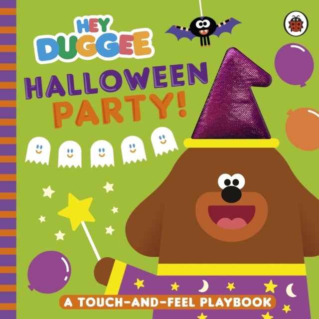 Hey Duggee: Halloween Party! A Touch-and-Feel Playbook