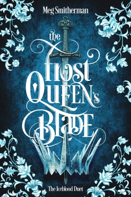 The Frost Queen's Blade