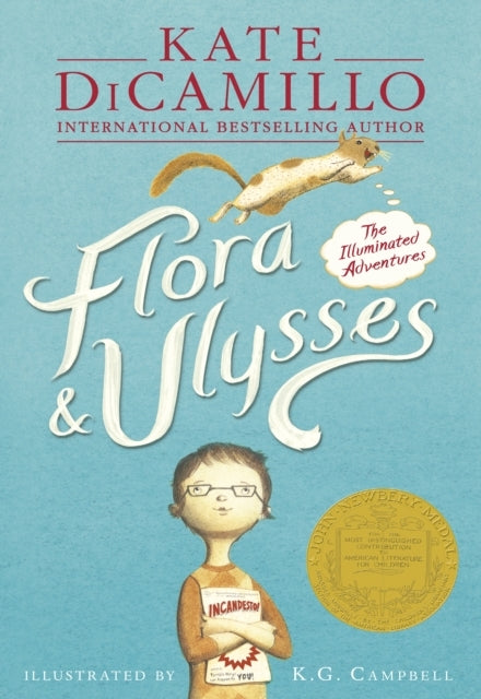 Flora & Ulysses The Illuminated Adventures