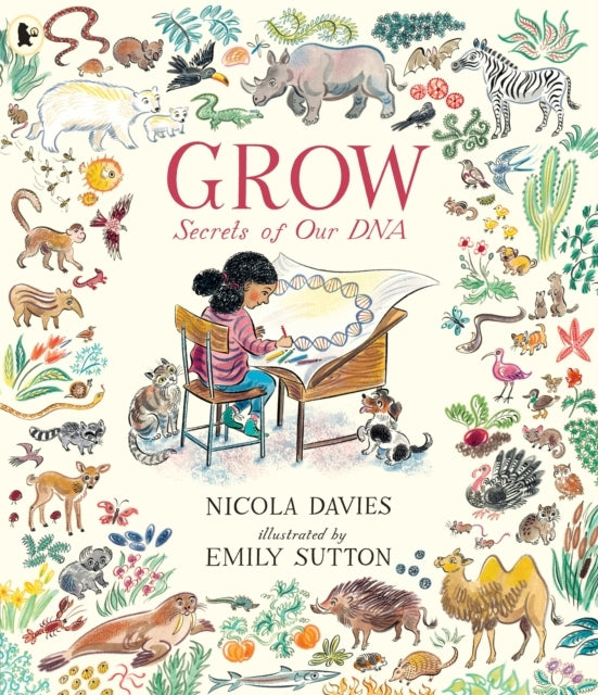 Grow: Secrets of Our Dna