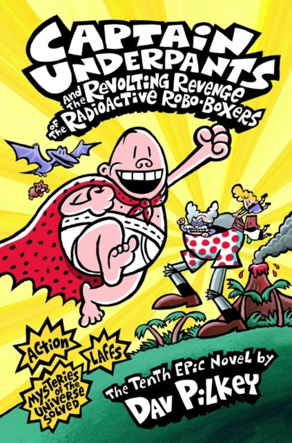 Captain Underpants and the Revolting Revenge of the Radioact