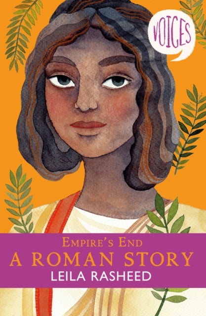 Empire's End - A Roman Story Voices #4