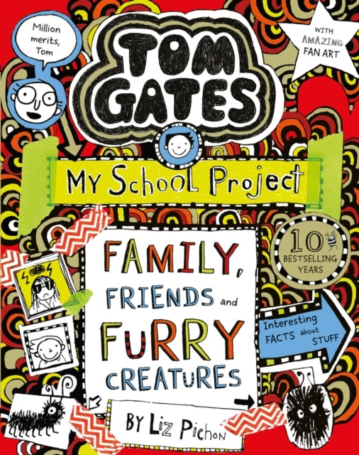 Tom Gates Family Friends and Furry Creatures