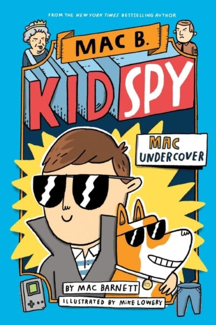 Mac Undercover Mac B, Kid Spy #1