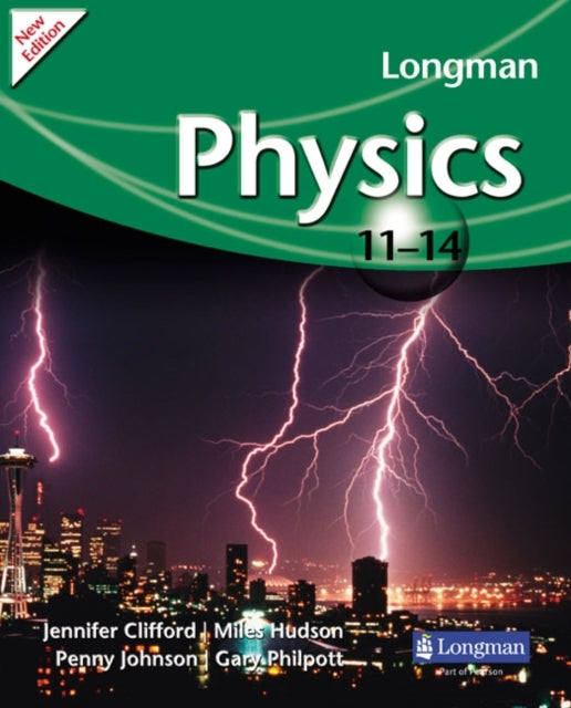 Longman Physics 11-14 2009 Edition