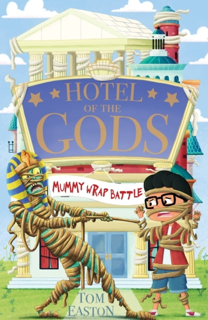 Hotel of The Gods: Mummy Wrap Battle Book 4
