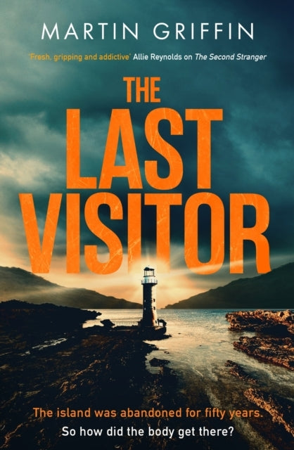 The Last Visitor The Nail-Biting New Thriller From The Autho