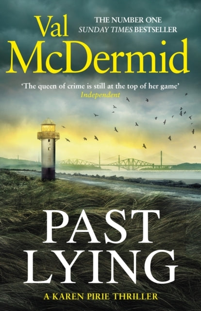 Past Lying The Twisty New Karen Pirie Thriller, Now A Major