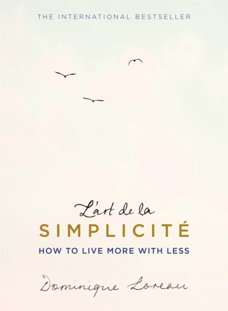 L'art De La Simplicite the English Edition