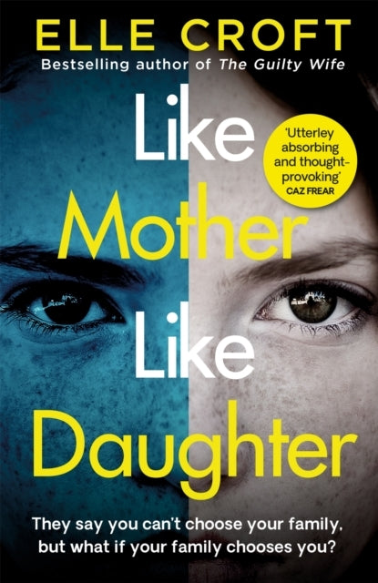Like Mother, Like Daughter A Gripping and Twisty Psychologic
