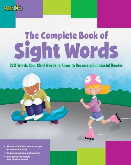 The Complete Book of Sight Words Words Your Child Needs