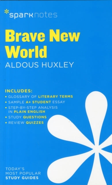 Brave New World Sparknotes Literature Guide