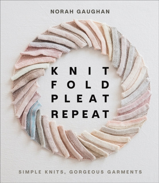 Knit Fold Pleat Repeat: Simp