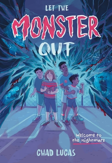 Let The Monster Out A Novel