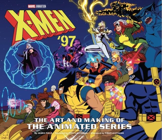 X-men 97 the Art and Making of the Animated Series