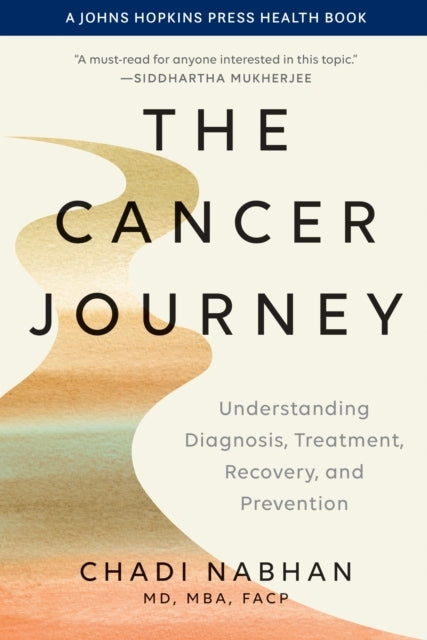 The Cancer Journeyunderstanding Diagnosis Treatment Recove