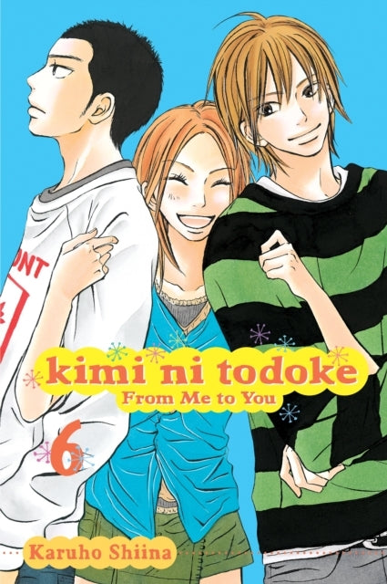 Kimi Ni Todoke From Me to You Vol. 6