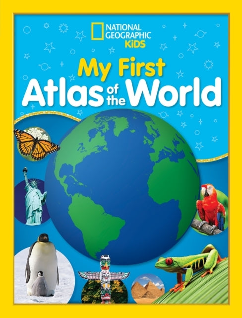 National Geographic Kids My First Atlas of the World a Child