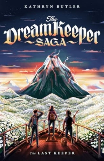 THE LAST KEEPER THE DREAM KEEPER SAGA BOOK 5, VOLUME 5