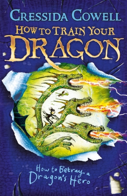 How to Train Your Dragon: How to Betray a Dragon's Hero Book