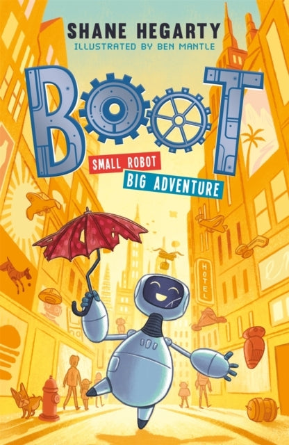 Boot Small Robot, Big Adventure Book 1
