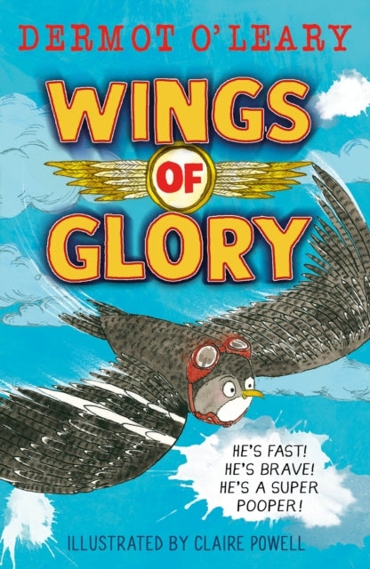 Wings of Glory An Action-Packed, Funny Adventure Story From